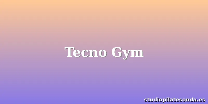 Tecno Gym
