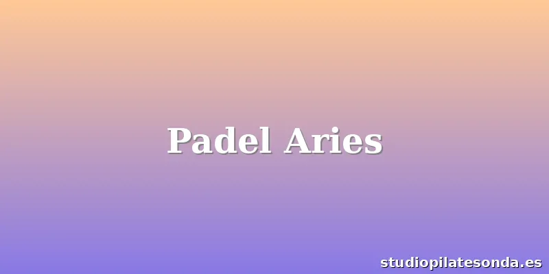Padel Aries