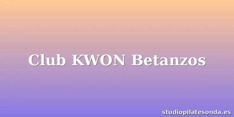 Club KWON Betanzos