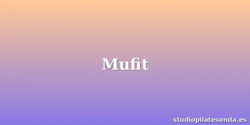 Mufit