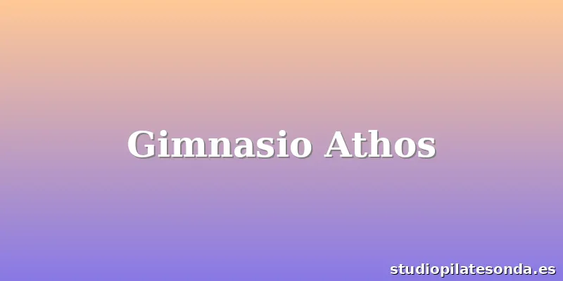 Gimnasio Athos