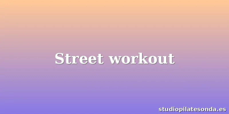 Street workout